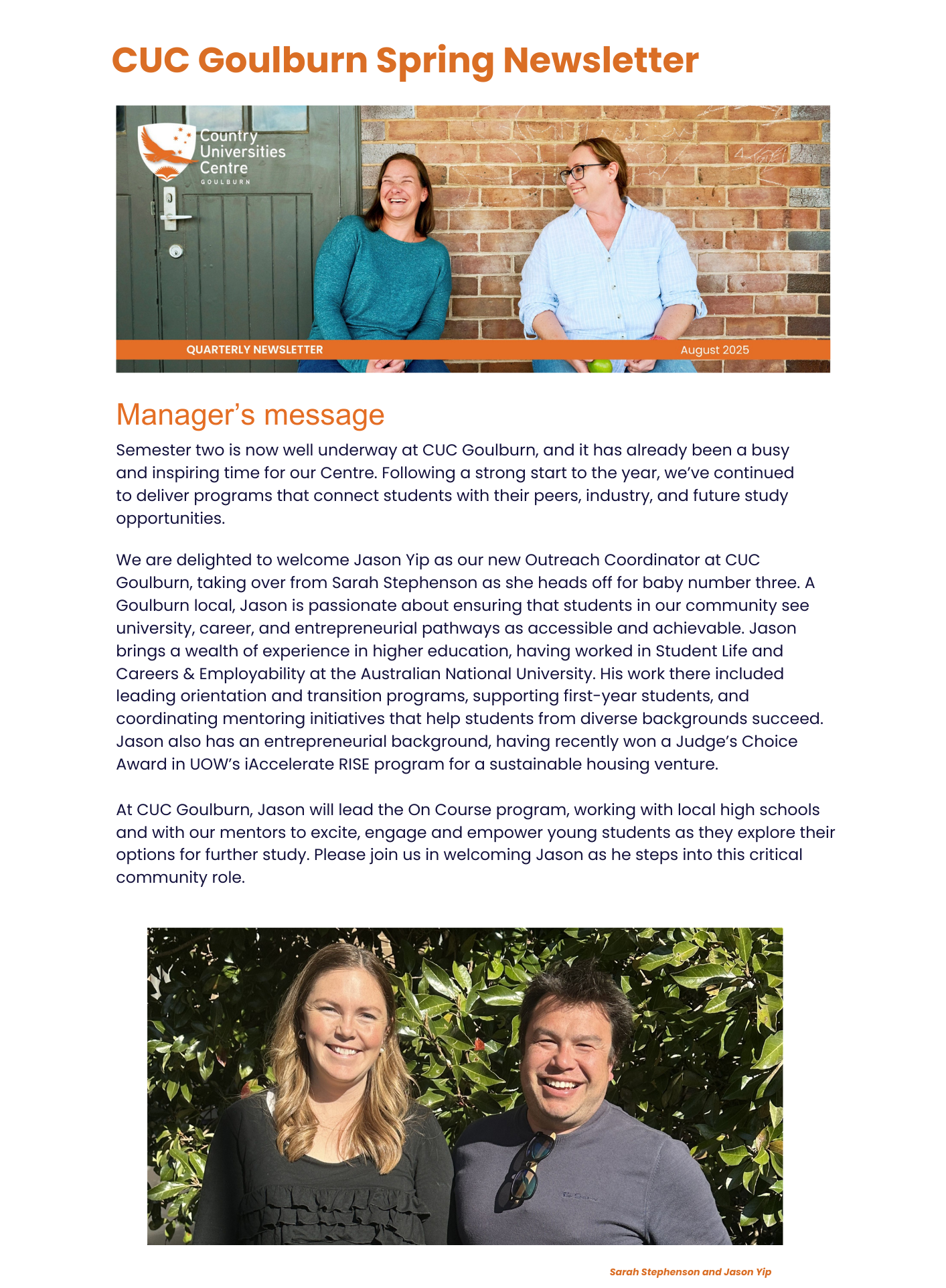 CUC Goulburn Spring Newsletter, August 2025. Cover shows two smiling people sitting against a brick wall. Manager’s message welcomes new Outreach Coordinator Jason Yip, who replaces Sarah Stephenson as she goes on maternity leave. Jason brings experience in higher education, student mentoring, and entrepreneurship. He will lead the On Course program, connecting local high schools and students with pathways to further study.